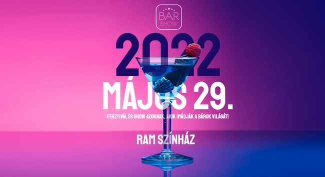 Bar Show Budapest 2022.